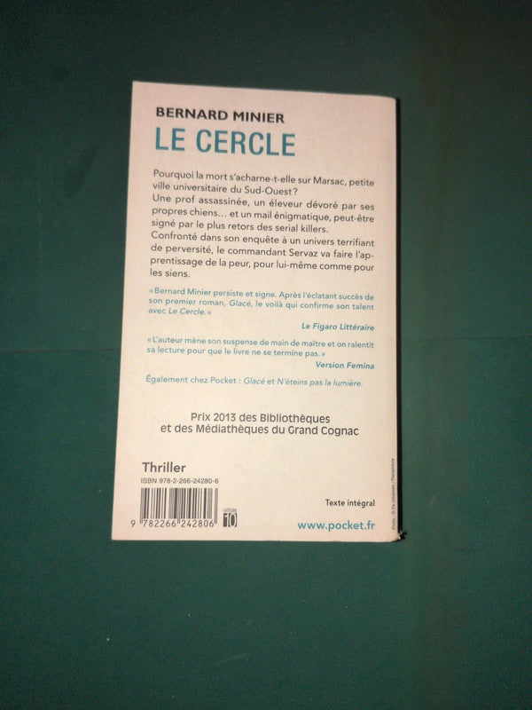 Le cercle, Bernard Minier