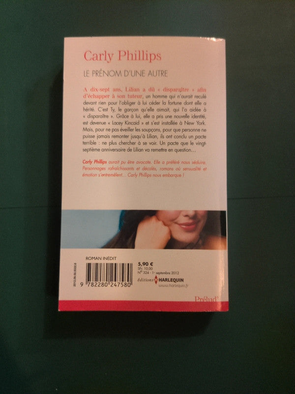 le prénom d'une autre , Carly Phillips