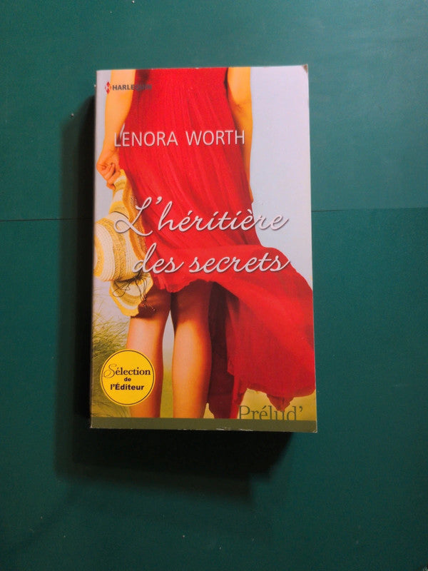 l'héritière des secrets , Lenora Worth