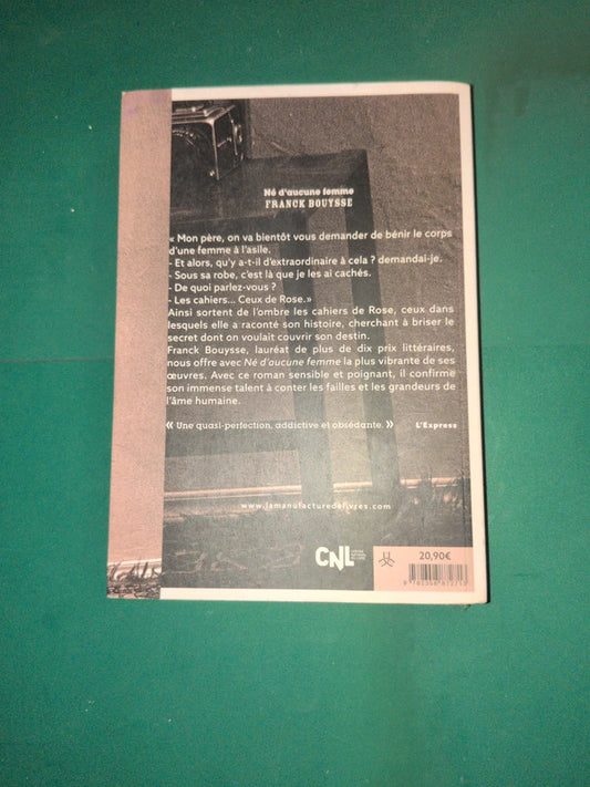 Né d'aucune femme , Franck Bouysse