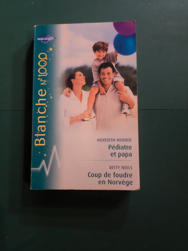 Pédiatre et papa ; Coup de foudre en Norvège