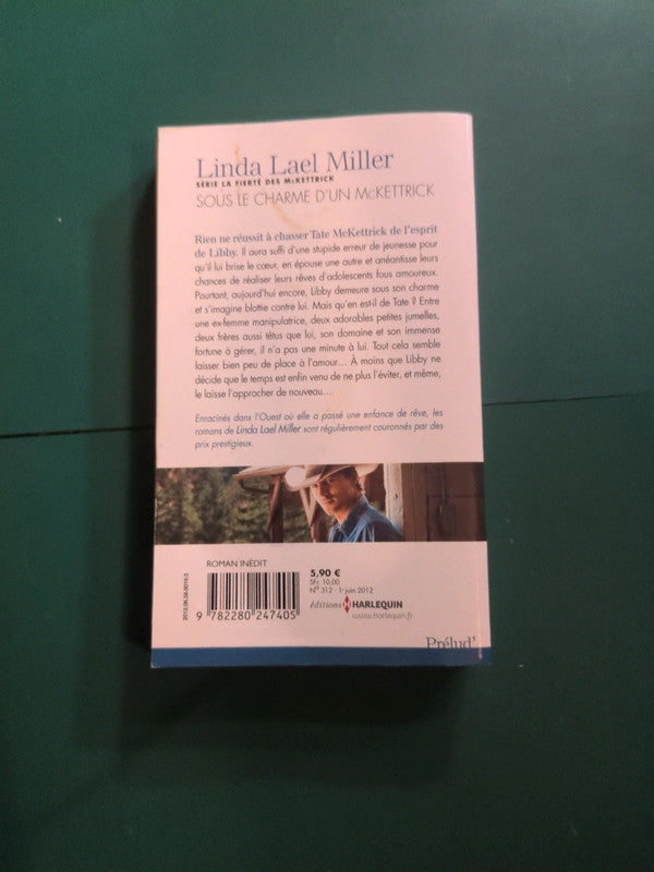 sous le charme d'un mckettrick , Linda Lael Miller