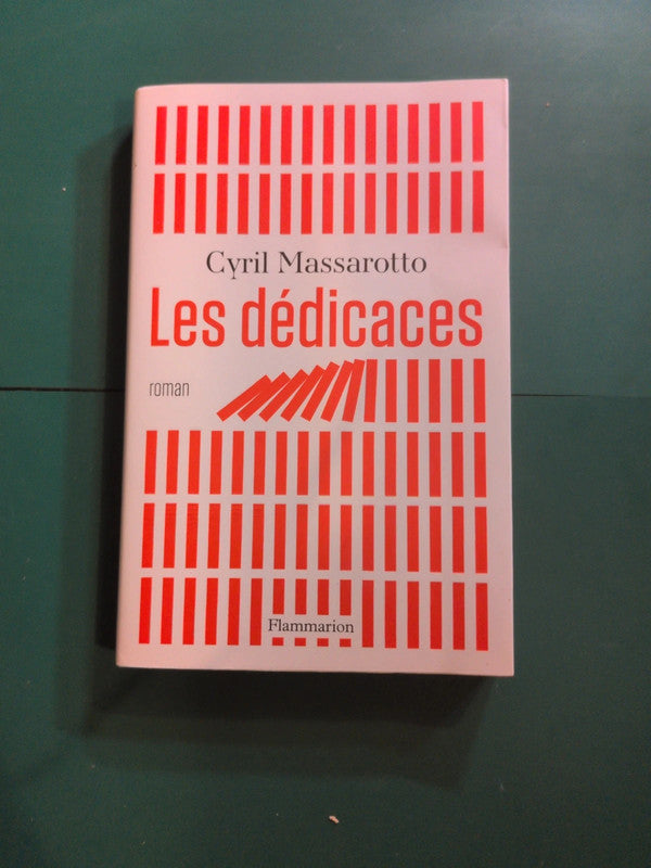 Les dédicaces , Cyril Massarotto