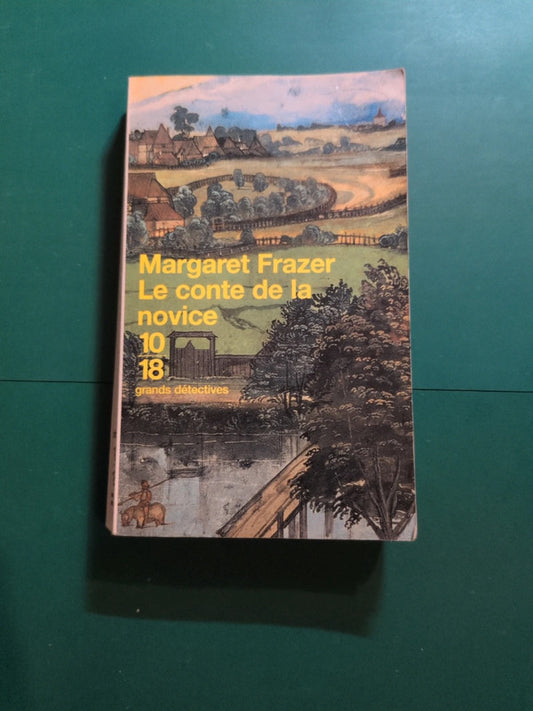 Le conte de la novice, Margaret Frazer