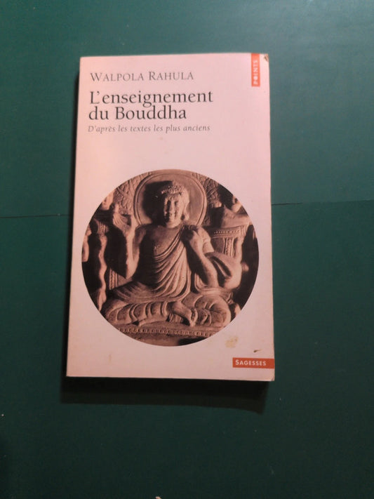 L'enseignement du Bouddha , Walpola Rahula