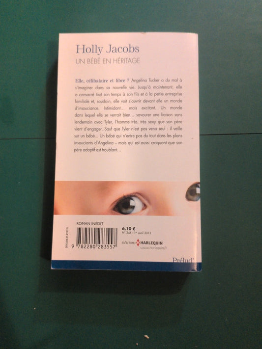 Un bébé en héritage , Holly Jacobs