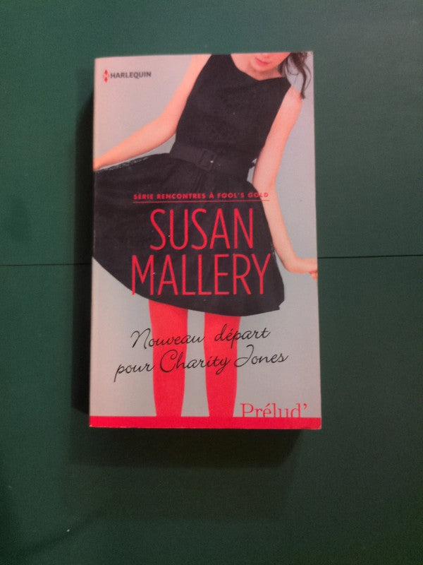 nouveau départ pour charity jones , Susan Mallery