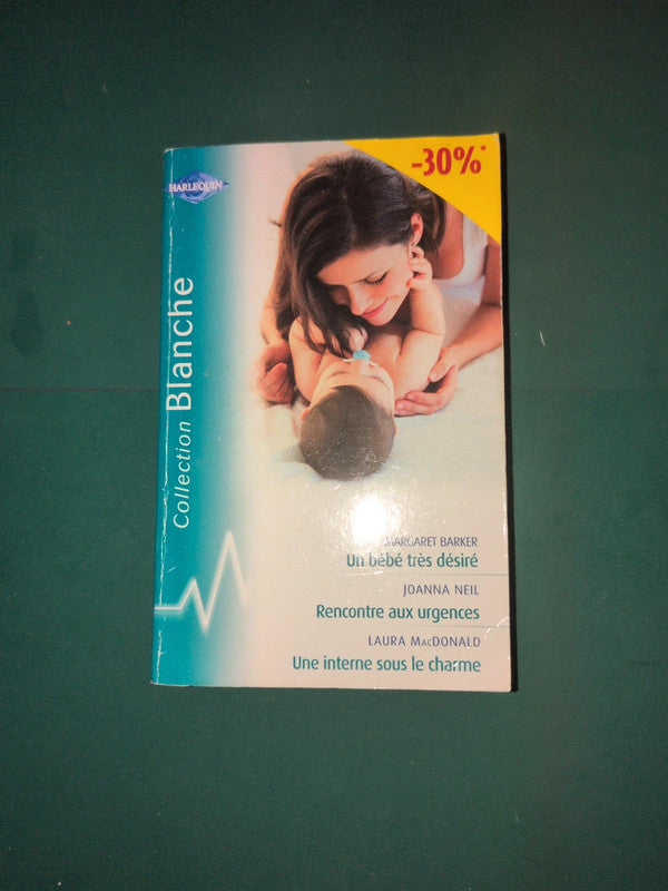 Un bébé très désiré , Rencontre aux urgences , Une interne sous le charme