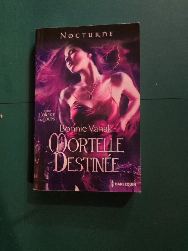 mortelle destinée , Bonnie Vanak