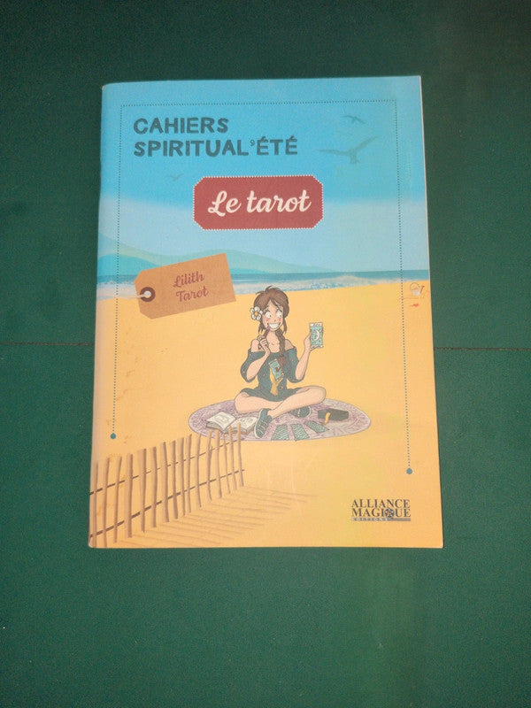 cahiers spiritual'été , Le tarot