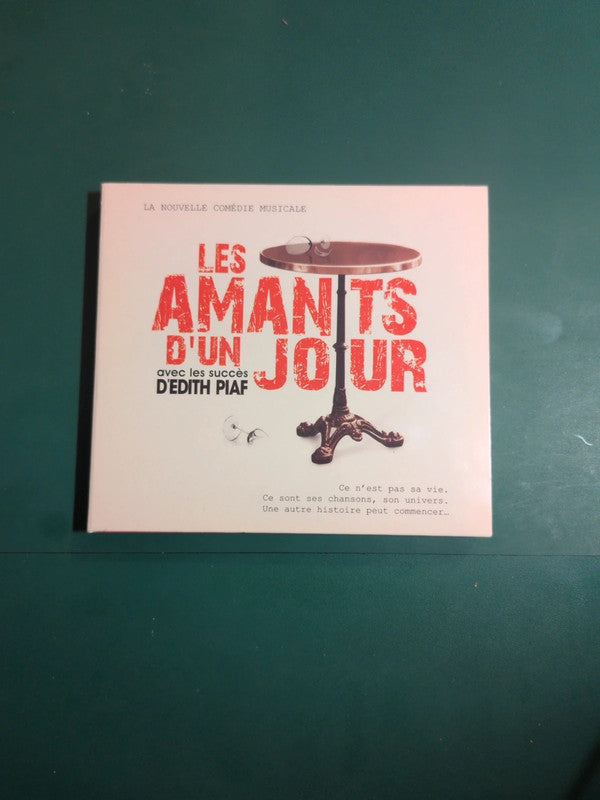 Cd Les Amants D'un Jour (La Nouvelle Comédie Musicale) Avec Les Succès D'Edith Piaf