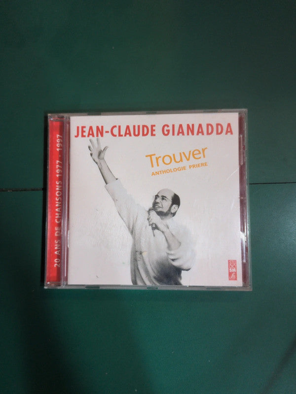 Jean Claude Gianadda – Trouver