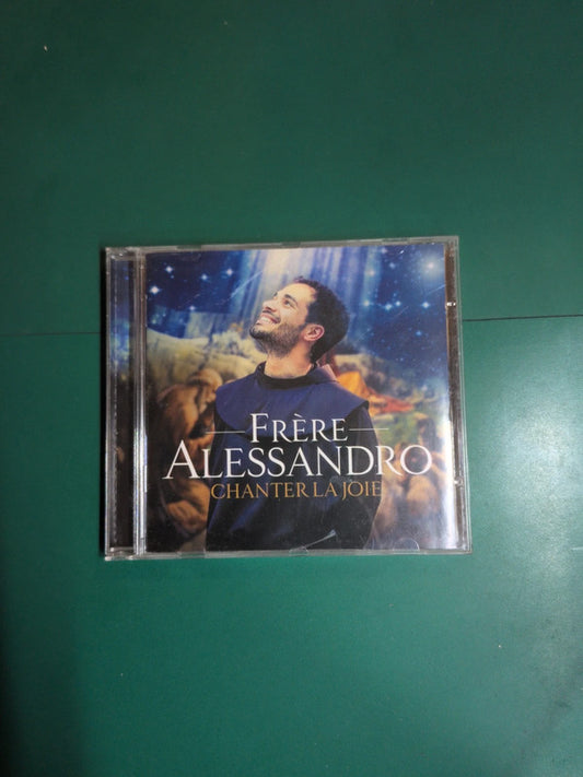Cd Frère Alessandro – Chanter La Joie