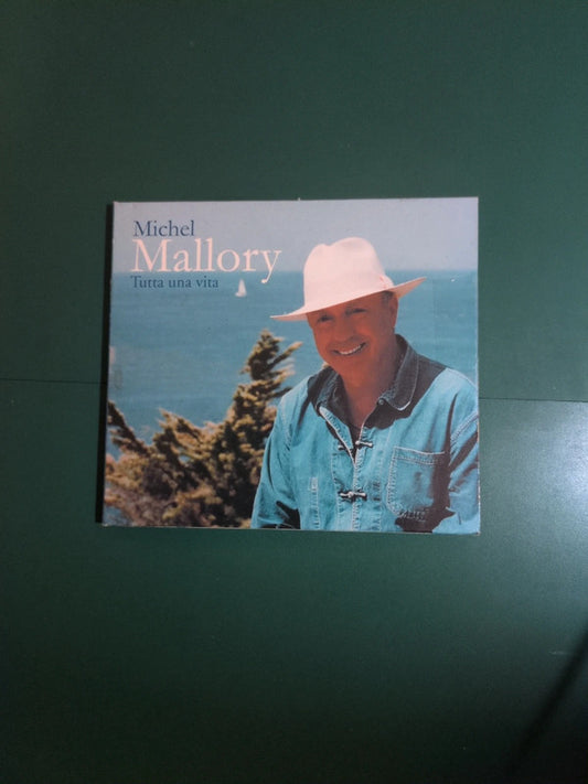 Cd Michel Mallory Tutta una vita