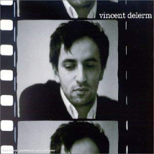 Vincent Delerm, Vincent Delerm