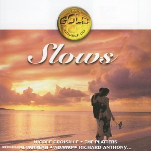 Slows (2004) (Gold), 