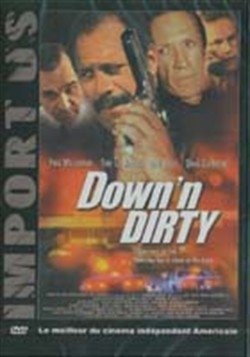 DOWN'N DIRTY, 