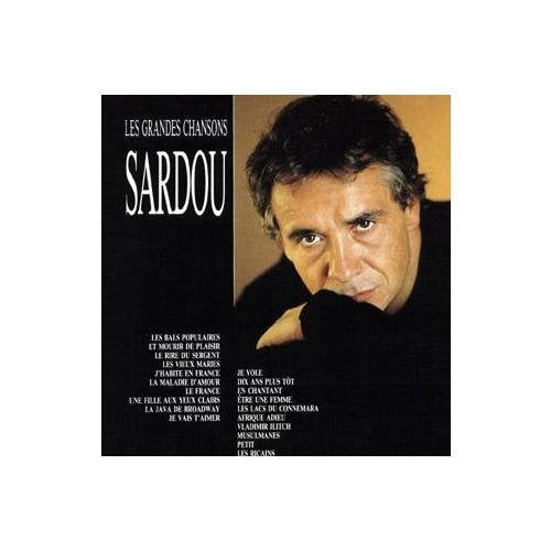 Les grands chansons, Michel Sardou