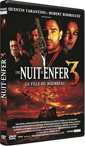 Une nuit en enfer 3, la fille du bourreau, 
