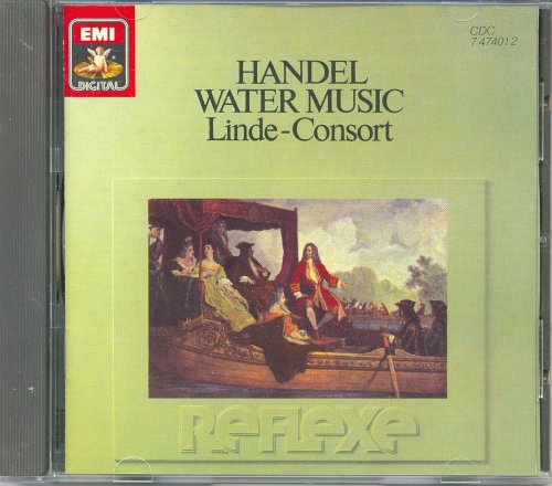 Handel Water Music Linde-Consort - Import from Germany, George Frideric Handel
