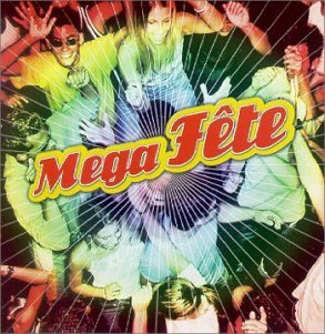 Mega Fete, Mega Fete