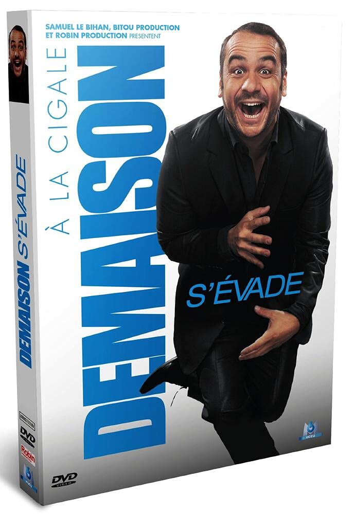 François-Xavier Demaison - Demaison s'évade..., 