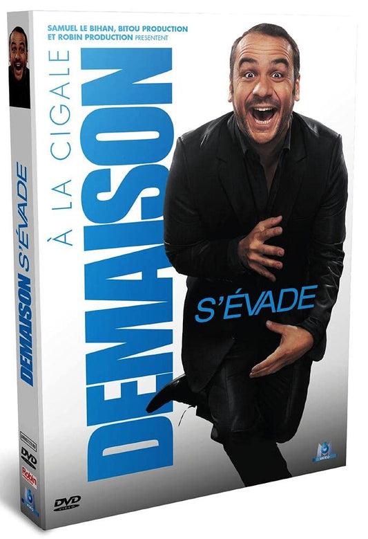 François-Xavier Demaison - Demaison s'évade..., 