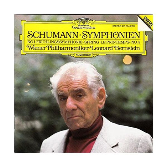 Schumann Symphonies 1 Spring & 4 Op.120, Robert Schumann, Leonard Bernstein, WIener Philharmonikere