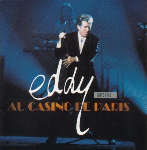 Casino de Paris, Eddy Mitchell