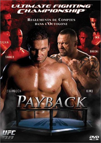 UFC 48 : Payback [DVD] (2005) Curtis Stout; Denis Hallman; Evan Tanner; Kimo, 