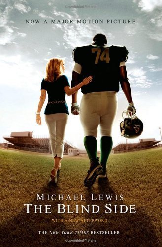 The Blind Side: (Movie Tie-in Edition) by Michael Lewis (17-Nov-2009) Paperback, Michael Lewis