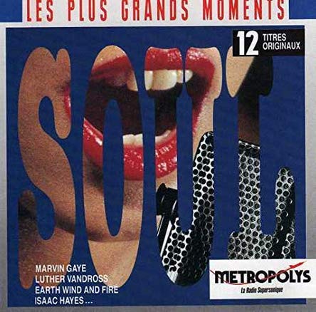 Les plus grands moments soul, 