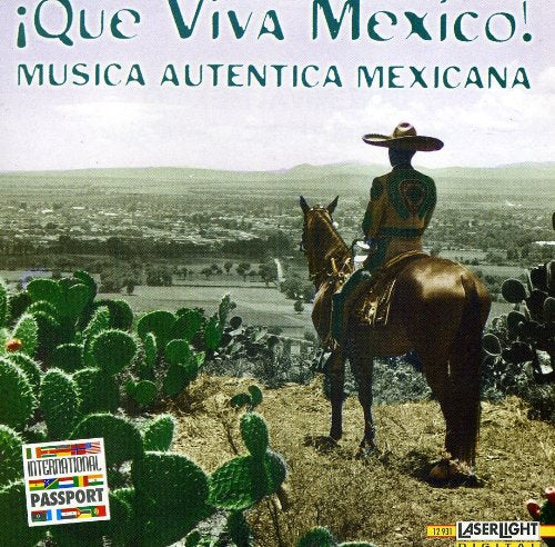 Que Viva Mexico!, Que Viva Mexico