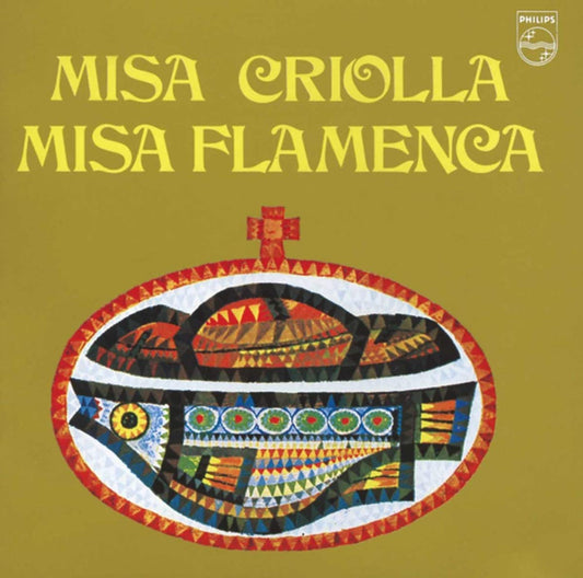 Misa Criolla / Misa Flamenca, J. Gabriel Segade, Maitea Choir, Ramon Algeciras, Rafael Romero, Victor "Serranito" Monje, Coro Easo, Peric n de C diz, Pepe "El Culata", Ch urs de la Basilique de Cocorro, Ariel Ram rez, Jos  Torregrosa