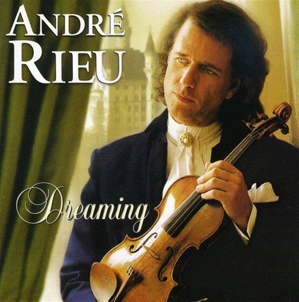 Dreaming, RIEU,ANDRE