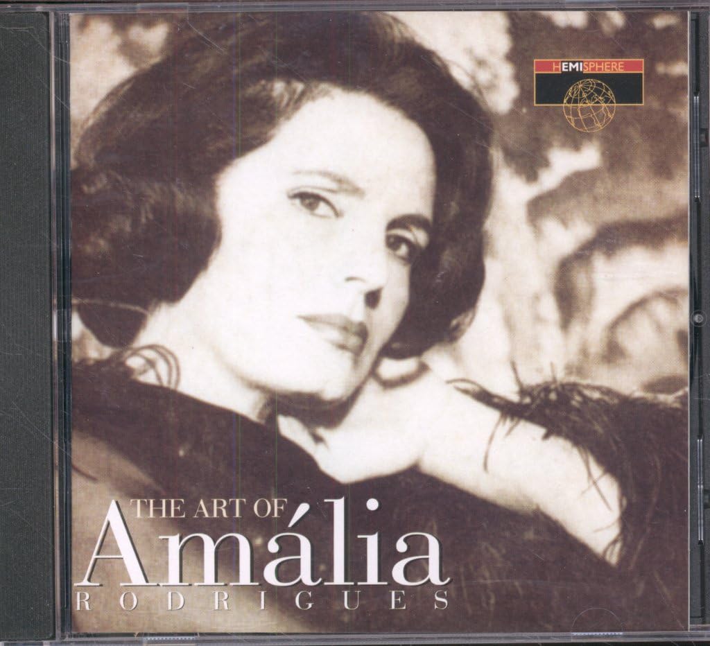 The Art Of Amalia Her Greatest Recordings, Amalia Rodrigues