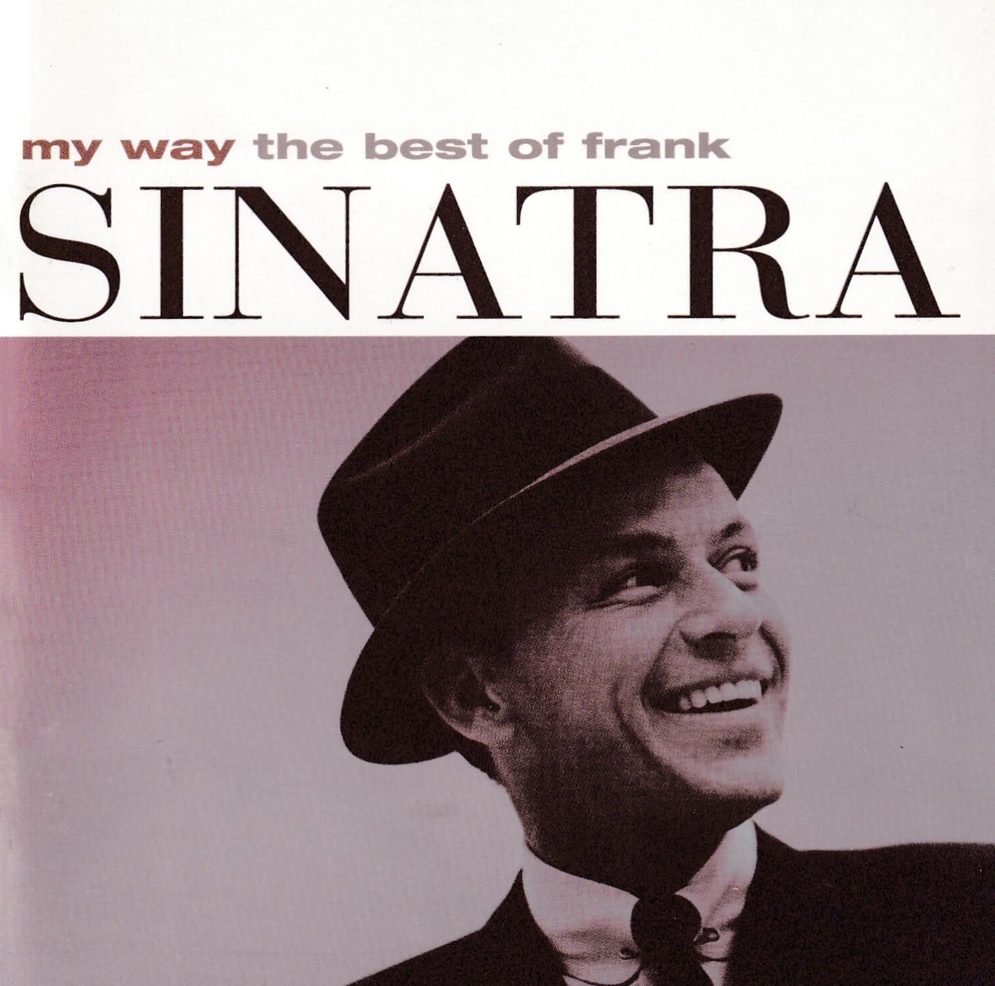 Frank Sinatra - My Way: The Best of Frank Sinatra, Frank Sinatra
