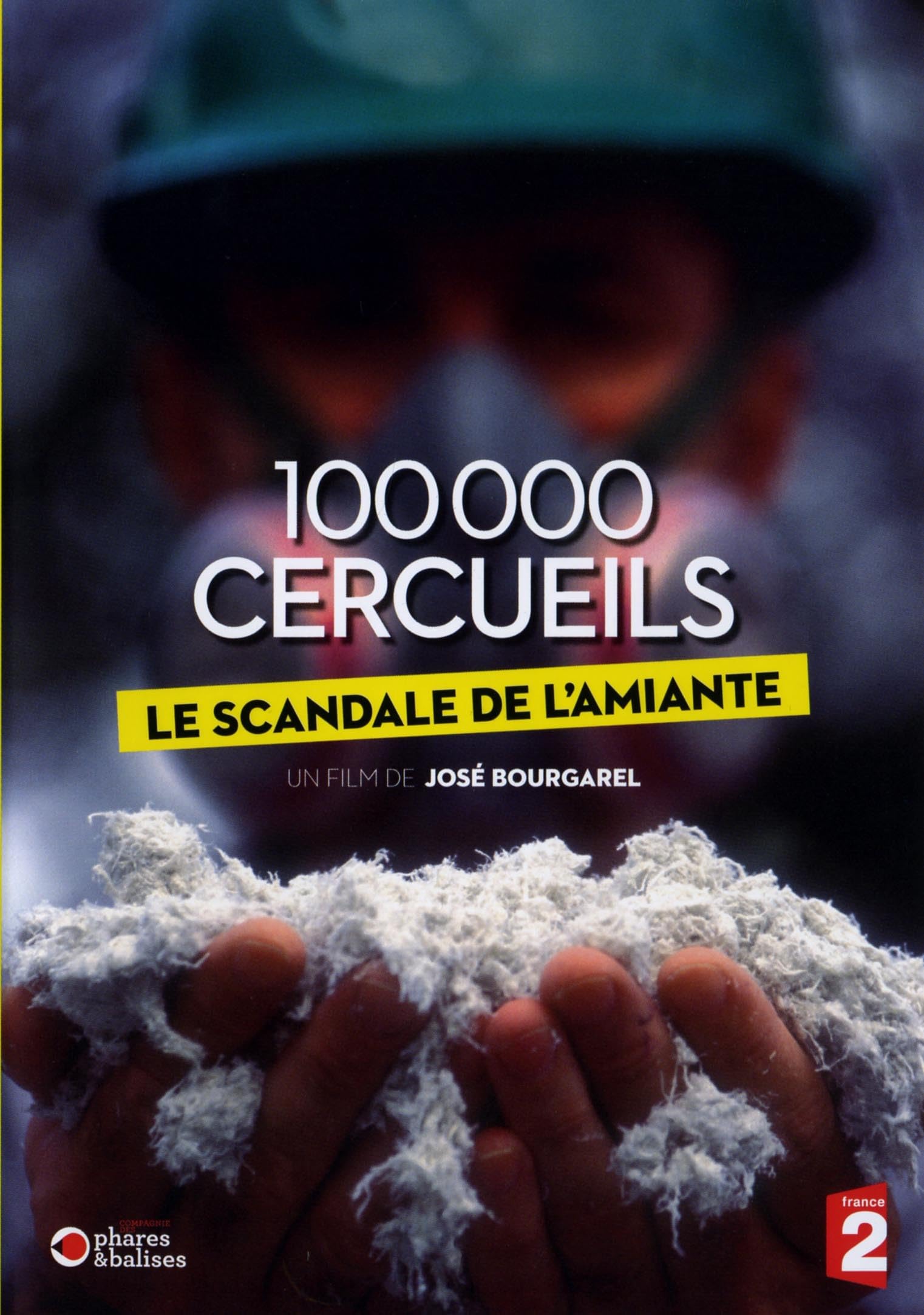 100 000 cercueils, le scandale de l'amiante, 