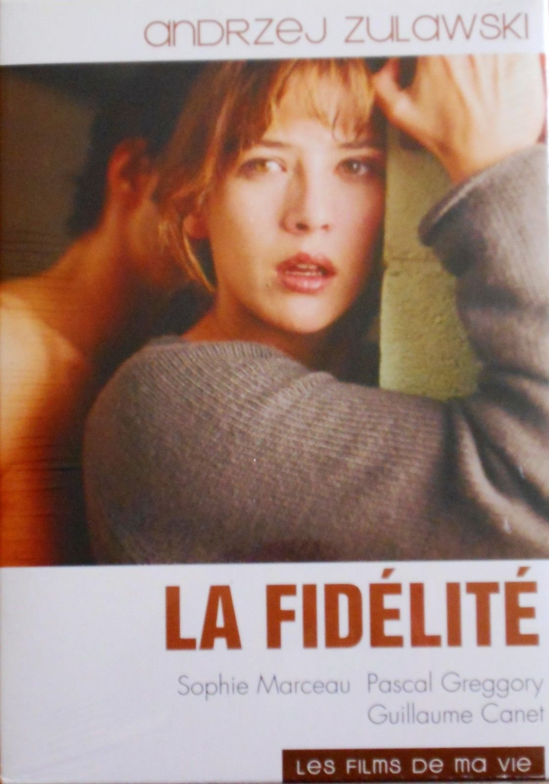 La fidélité, 