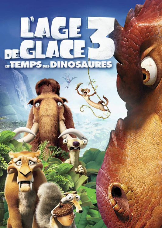 L'Age de Glace 3 : Le Temps des Dinosaures, 