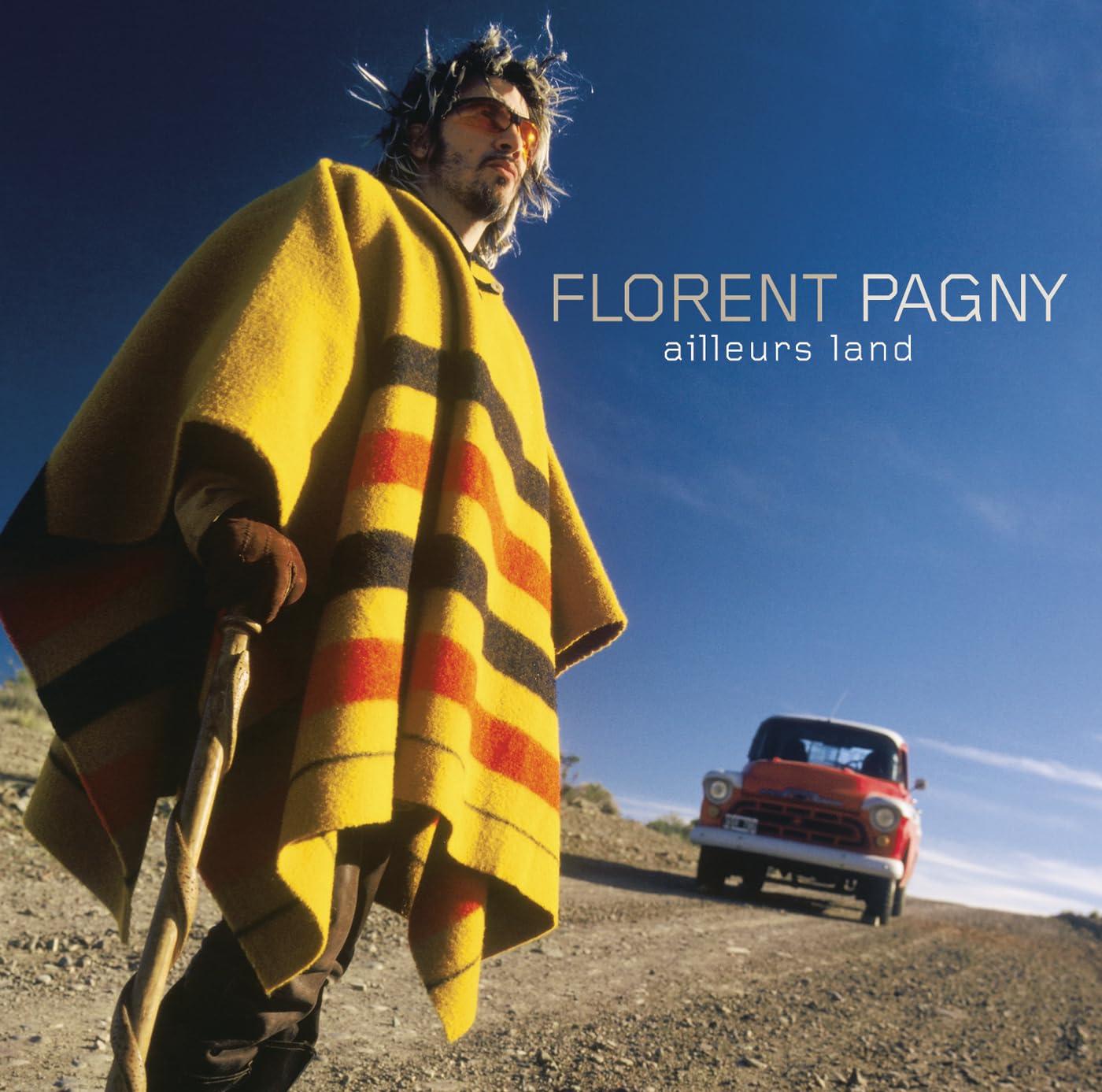 Ailleurs Land, Florent Pagny
