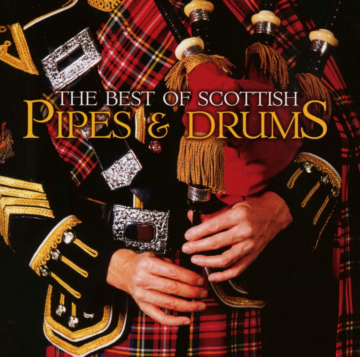 The Best of Scottish Pipes & Drums, Various Artists