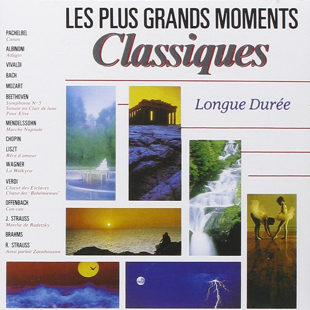 Les Plus grands moments classiques, 