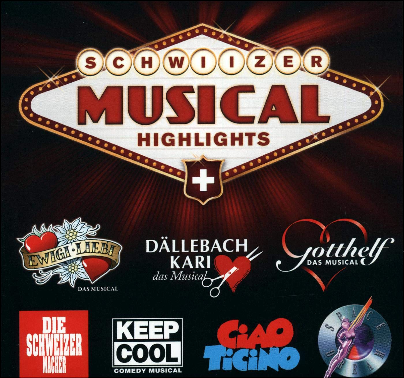 Schwiizer Musical Highlights, 