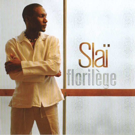 Florilege, Slaï