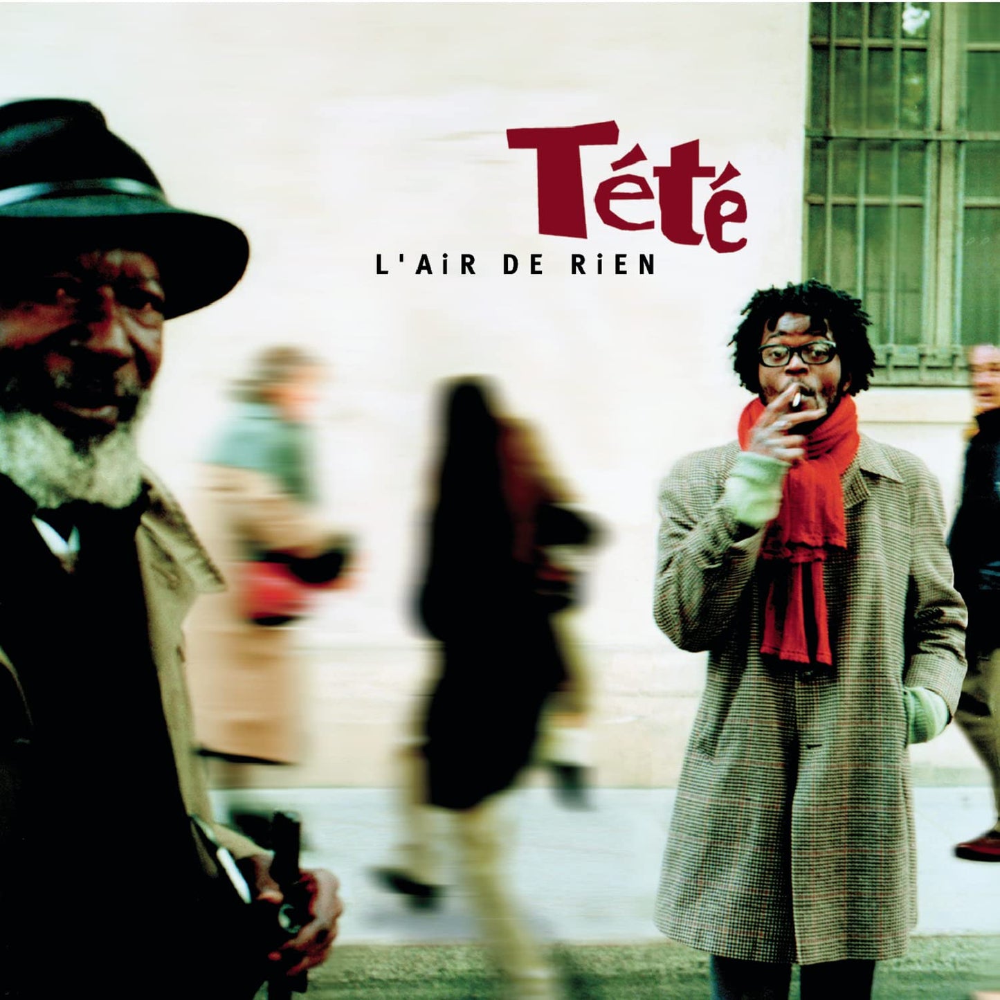 L'Air De Rien, Tete, Tété