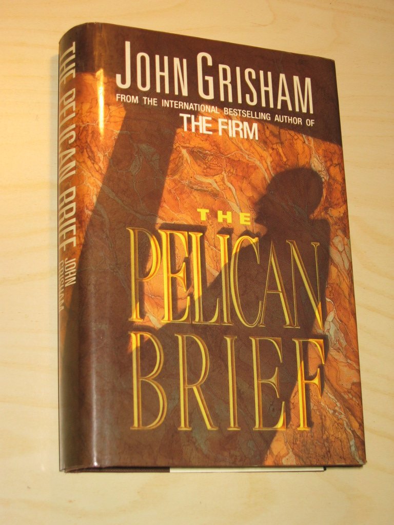 The Pelican Brief, John Grisham