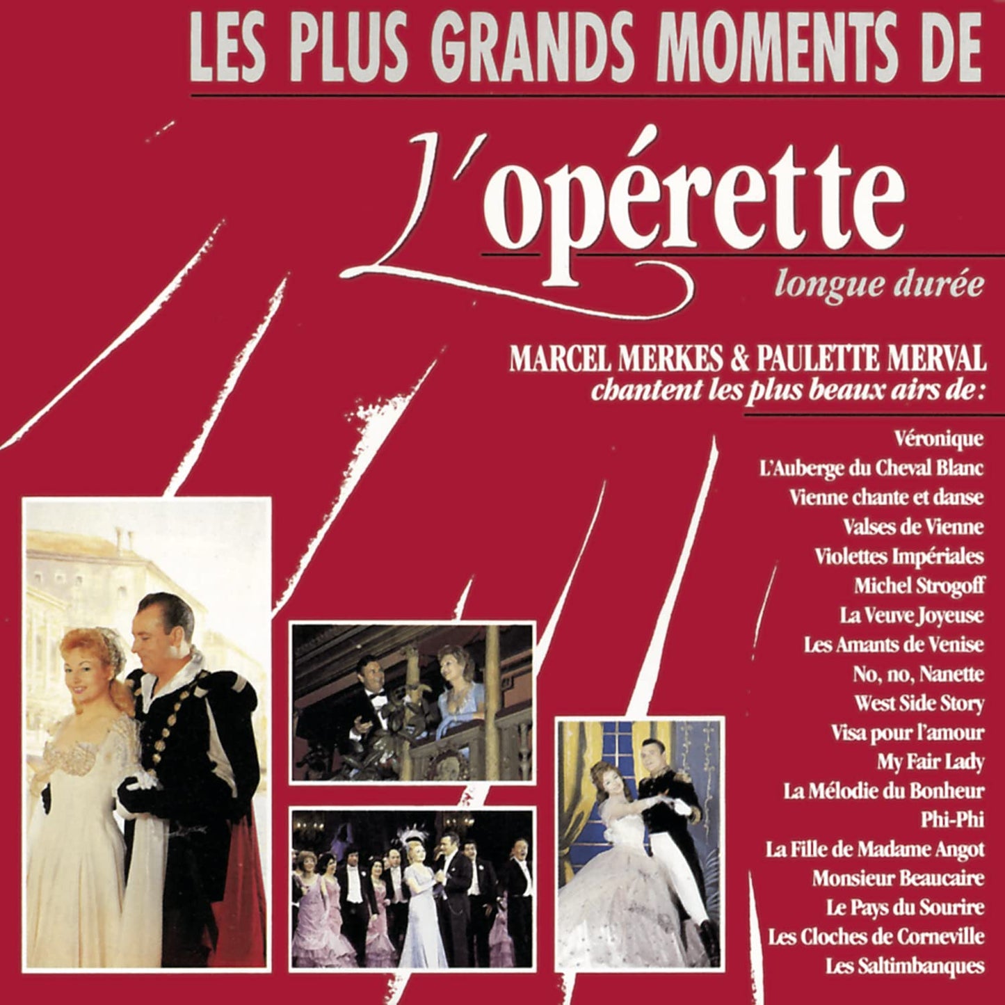 Les Plus Grands Moments De L'Operett E, Marcel Merkes