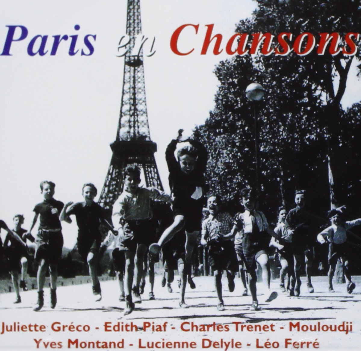 Paris En Chansons, VARIOUS ARTISTS