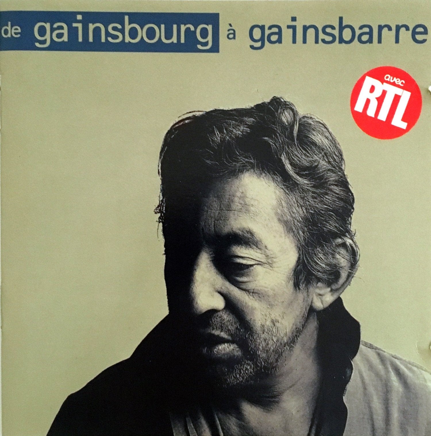 De Gainsbourg à gainsbarre Audio, Serge Gainsbourg